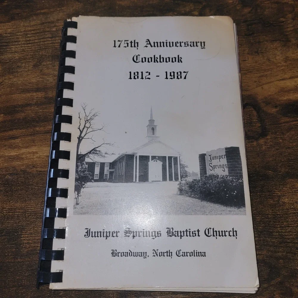 Vintage 175th Anniversary Cookbook Juniper Springs Baptist‎ Church NC...